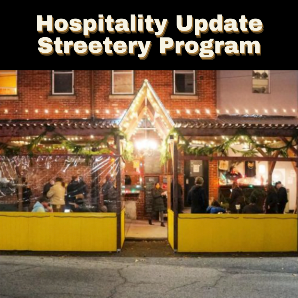 Hospitality Update Streetery Program May 2022